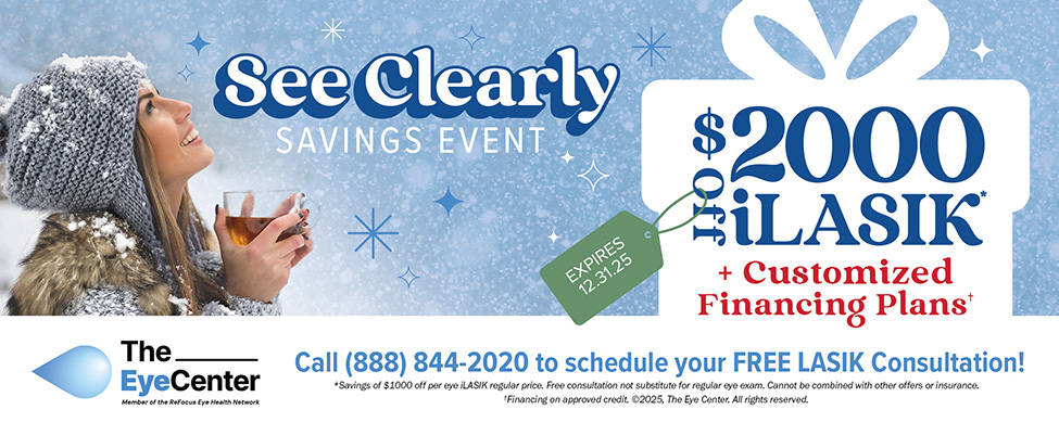 The Eye Center - LASIK EVENT - Print or download